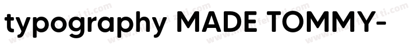 typography MADE TOMMY字体转换